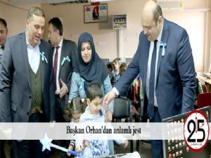 Başkan Orhan'dan anlamlı jest
