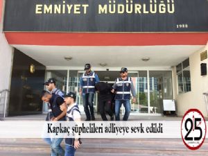 Kapkaç şüphelileri adliyeye sevk edildi