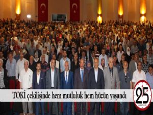 TOKİ çekilişinde hem mutluluk hem hüzün yaşandı