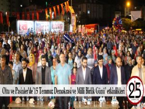 Oltu ve Pasinler'de"15 Temmuz Demokrasi ve Milli Birlik Günü" etkinlikleri