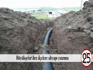 Büyükşehir'den ilçelere altyapı yatırımı