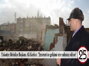 Yakutiye Belediye Başkanı Ali Korkut: "Erzurum'un gelişimi niye rahatsız ediyor"