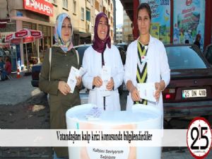 Vatandaşları kalp krizi konusunda bilgilendirdiler