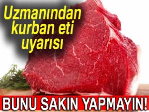 Diyetisyen Yıldıran: "Kurban etini kızartmayın, haşlayın"