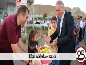 Efkan Ala baba ocağında