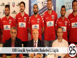 EBB Gençlik Spor Kulübü Basketbol 2. Lig'de