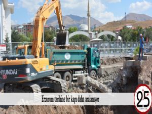 Erzurum tarihine bir kapı daha aralanıyor