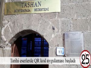 Tarihi eserlerde QR kod uygulaması başladı