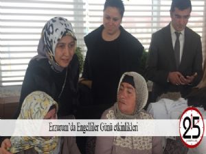 Erzurum'da Engelliler Günü etkinlikleri