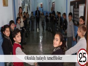 Okulda halaylı teneffüsler