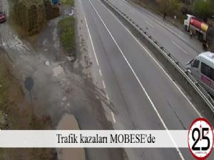 Trafik kazaları MOBESE'de