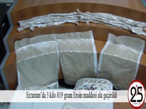 Erzurumda 3 kilo 819 gram Eroin maddesi ele geçirildi