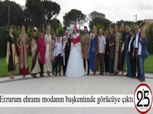 Erzurum ehramı modanın başkentinde görücüye çıktı
