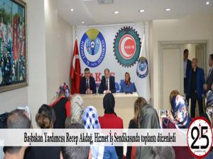 Başbakan Yardımcısı Recep Akdağ, Hizmet İş Sendikasında toplantı düzenledi