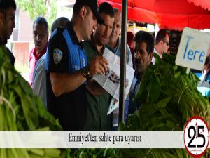 Emniyet'ten sahte para uyarısı