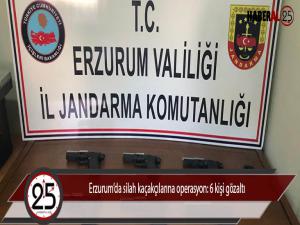 Erzurumda silah kaçakçılarına operasyon: 6 kişi gözaltı