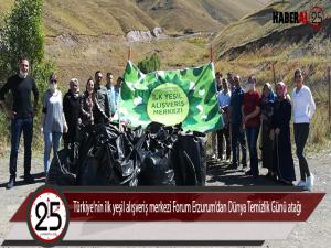 Türkiyenin ilk yeşil alışveriş merkezi Forum Erzurumdan Dünya Temizlik Günü atağı