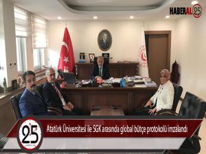 Atatürk Üniversitesi ile SGK arasında global bütçe protokolü imzalandı