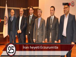 İran heyeti Erzurumda