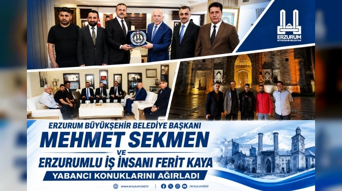 Sekmen ve Kaya yabancı konuklarını ağırladı