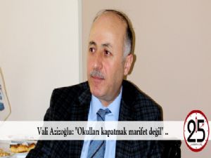 Vali Azizoğlu: