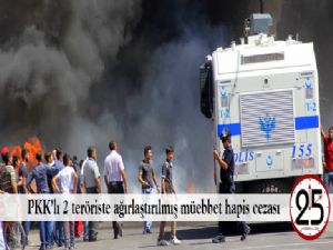 Emniyet müdürlüğüne roketatarla saldıran PKK'lı 2 teröriste ağırlaştırılmış müebbet hapis cezası