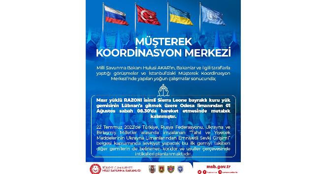 MSB: “Ukrayna limanlarından ilk gemi bugün saat 08.30'da hareket edecektir"
